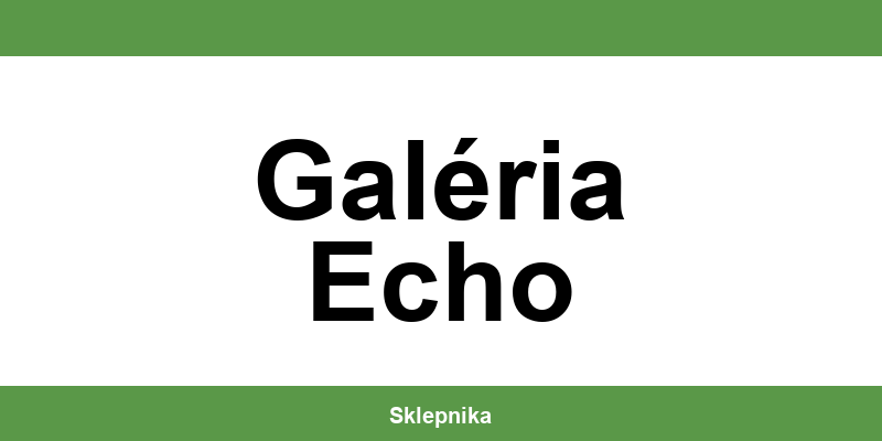 Kontakt Sferis – Salony w Galéria Echo