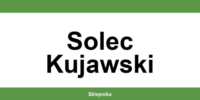 Kontakt Sferis – Salony w Solec Kujawski